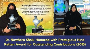 Dr. Nowhera Shaik Honored with Prestigious Hind Rattan Award for Outstanding Contributions {2015}