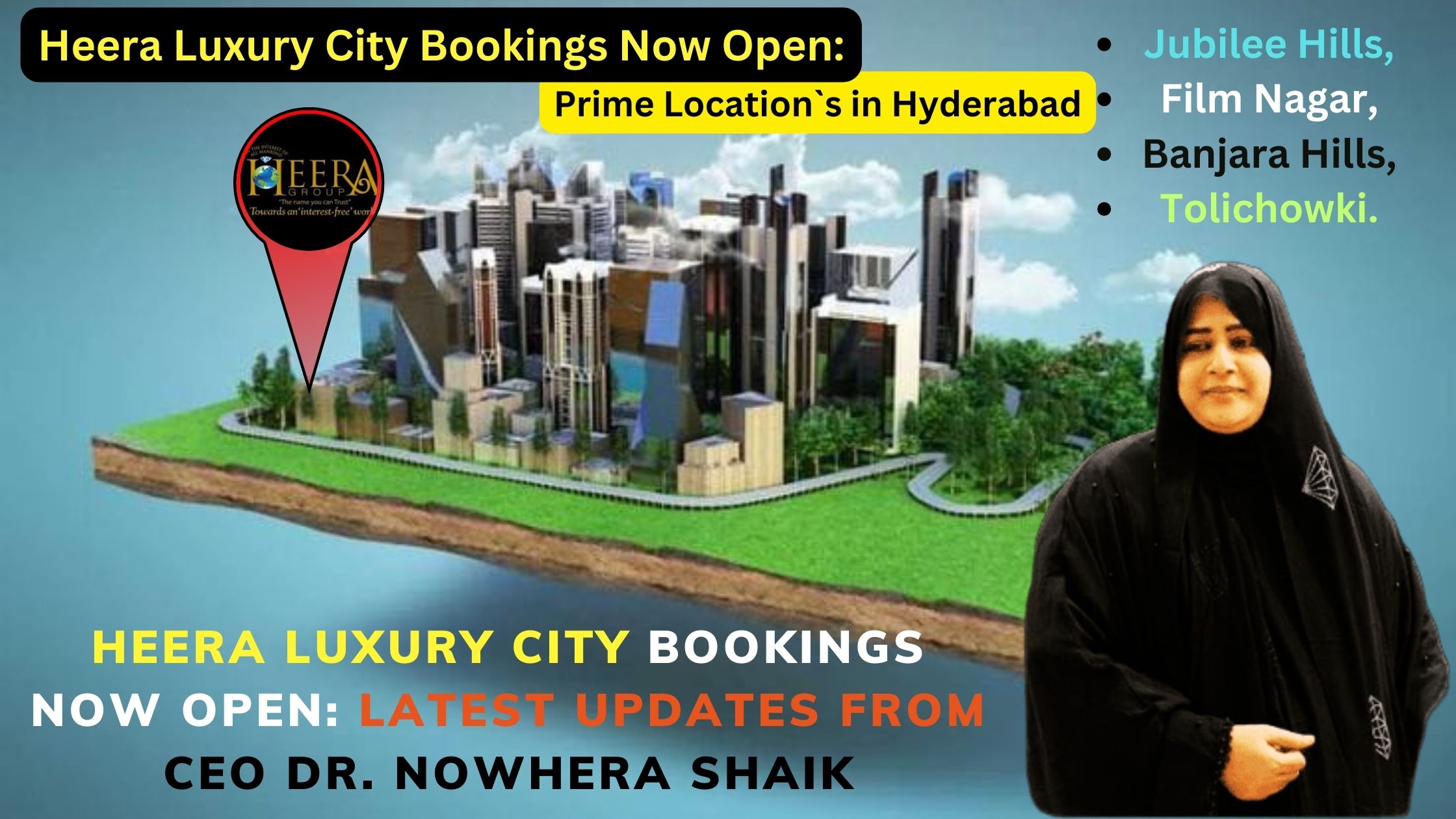 Heera Luxury City Bookings Now Open: Latest Updates from CEO Dr. Nowhera Shaik