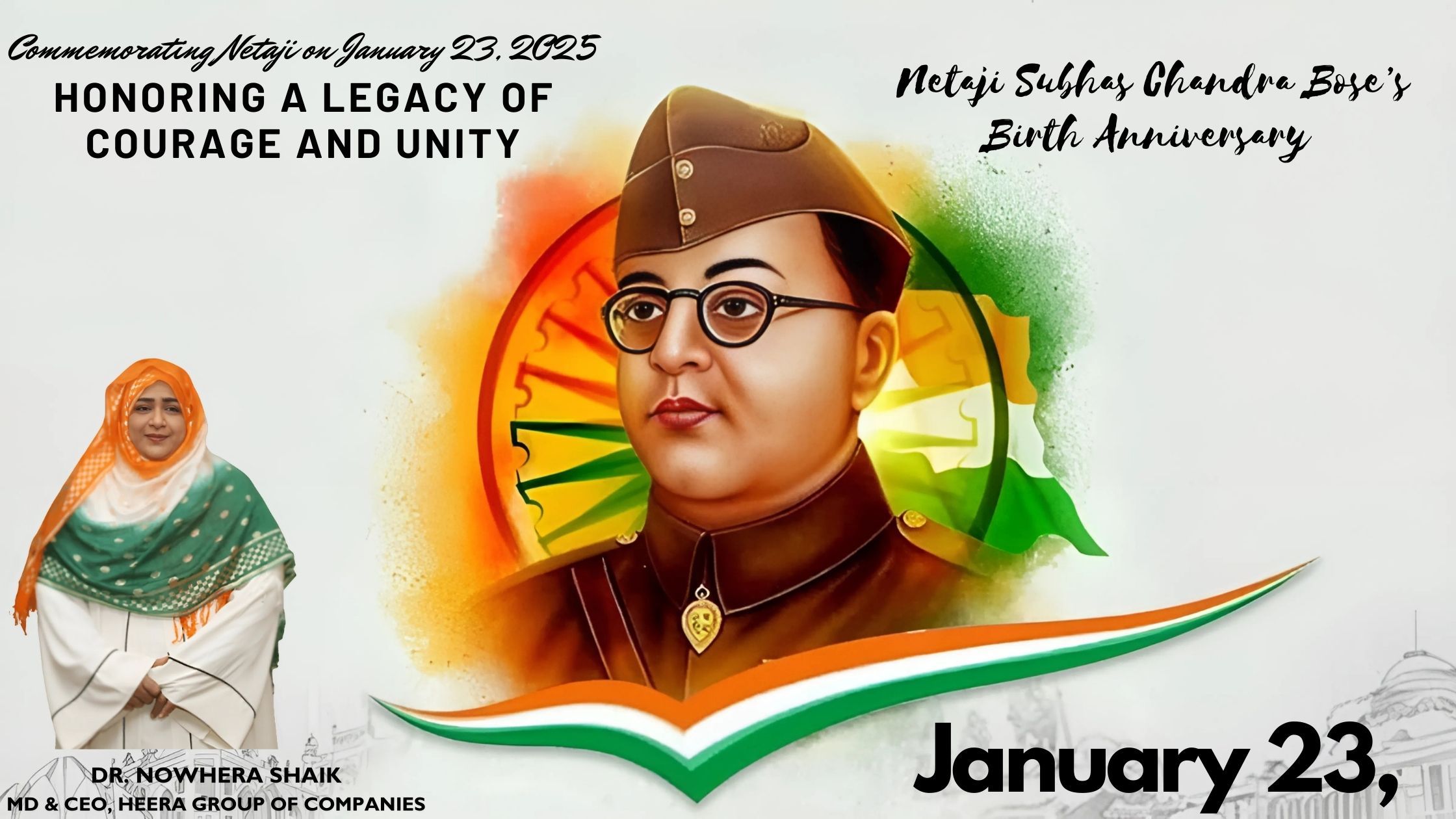 Commemorating Netaji on January 23, 2025: Honoring a Legacy of Courage and Unity