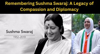 Remembering Sushma Swaraj: A Legacy of Compassion and Diplomacy